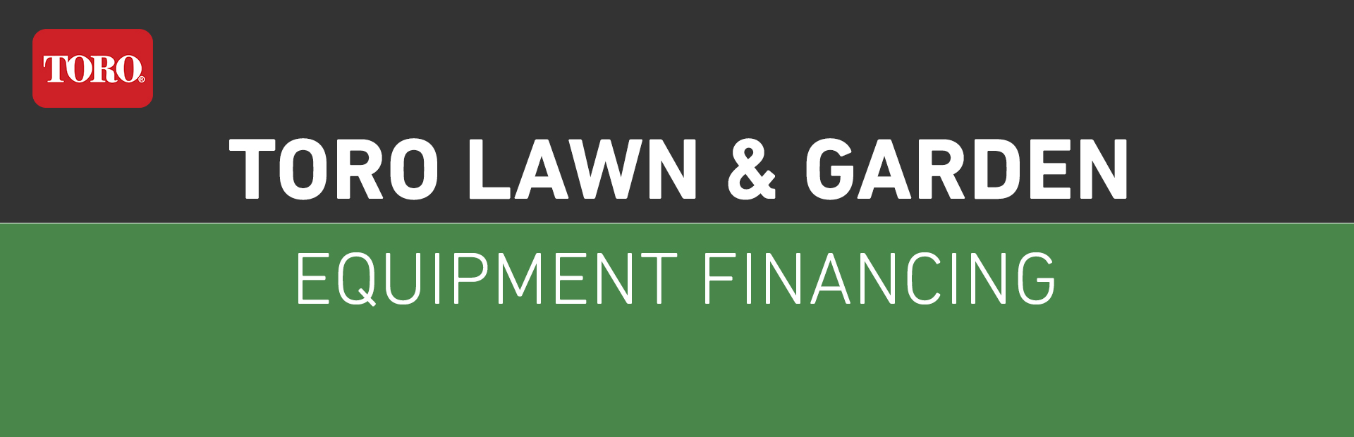Toro: Toro Lawn & Garden Equipment Financing